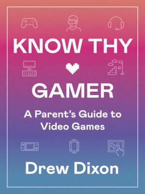 cover image of Know Thy Gamer